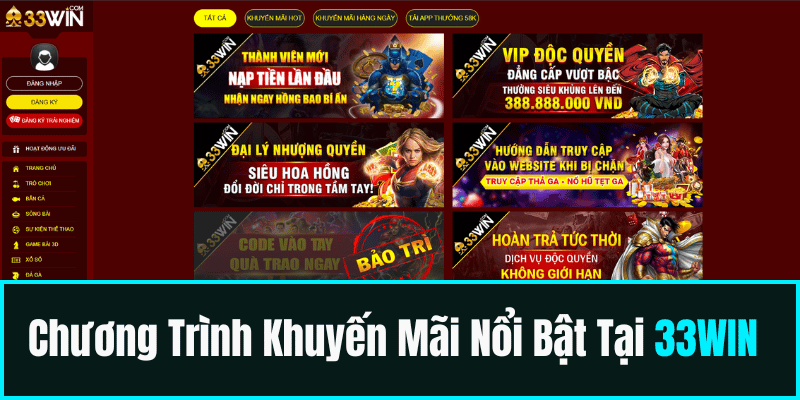Chương Trình Khuyến Mãi Nổi Bật Tại 33WIN